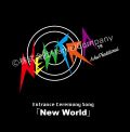 CD NEW-TRA オリジナル入場曲  「NEW WORLD」