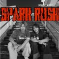 CD SPARK RUSH�����